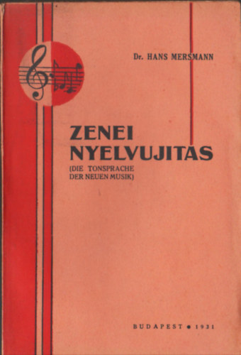 Prof. Dr. Hans Mersmann - Zenei nyelvjts