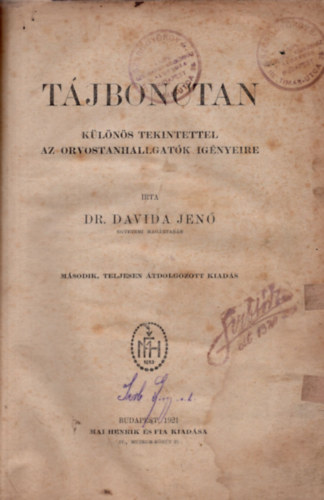 Dr. Davida Jen� - T�jbonctan. K�l�n�s tekintettel az orvostanhallgat�k ig�nyeire