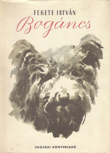 Fekete István - Bogáncs I. kiadás