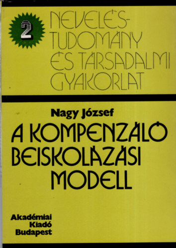 Nagy J�zsef - A kompenz�l� beiskol�z�si modell