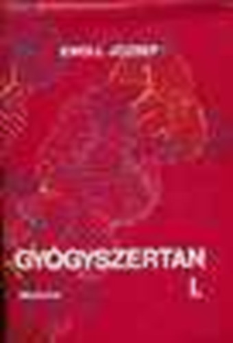Knoll Jzsef  (szerk.) - Gygyszertan I-II.