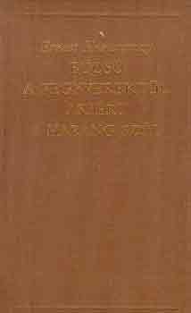 Ernest Hemingway - B�cs� a fegyverekt�l-Aki�rt a harang sz�l