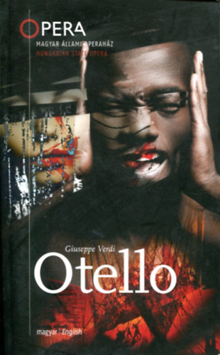T�bb szerz� - Otello . magyar/english (�llami Operah�z)