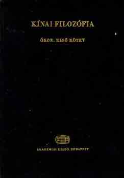 T�kei Ferenc - K�nai filoz�fia: �kor I-III.