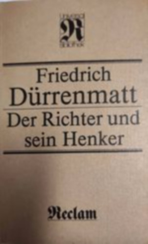 Friedrich Drrenmatt - Der Richter Und Sein Henker