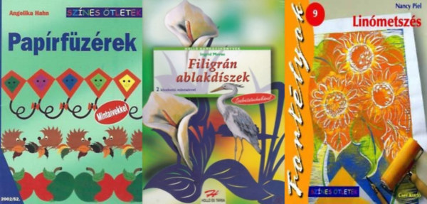 Filigrn ablakdszek szalvtatechnikval, Nancy Piel, Angelica Hahn - 3 db kreatv hobbi knyv: Filigrn ablakdszek + Linmetszs + Paprfzrek