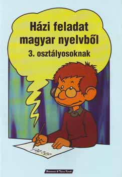 Krausz M�rta - H�zi feladat magyar nyelvb�l 3. oszt�lyosoknak