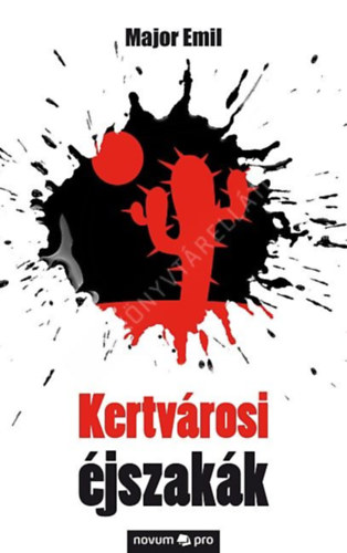 Major Emil - Kertvárosi éjszakák