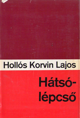 Holls KOrvin Lajos - Htslpcs