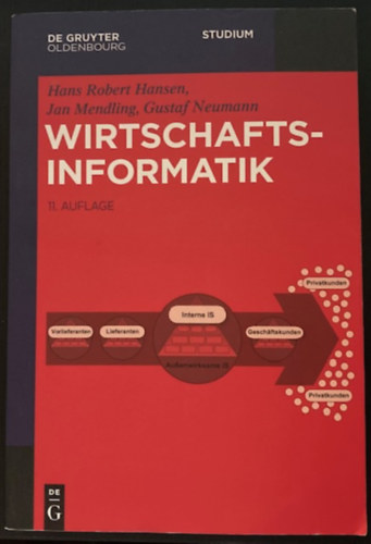 Jan Mendling, Gustaf Neumann Hans Robert Hansen - Wirtschaftsinformatik