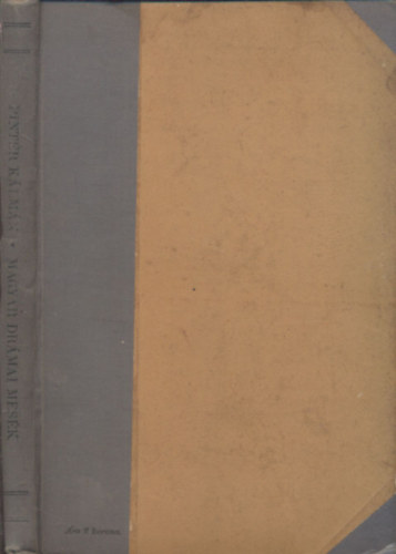 Pint�r K�lm�n  (szerk.) - Magyar dr�mai mes�k (a magyar ifj�s�g sz�m�ra)