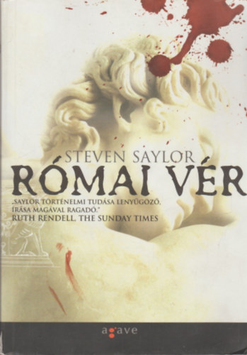 Steven Saylor - Római vér