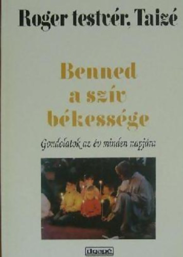 Roger testv�r - Benned a sz�v b�kess�ge