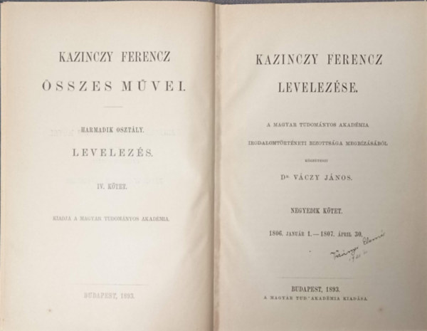 Dr. Vczy Jnos  (szerk.) - Kazinczy Ferencz levelezse IV. (1806-1807)