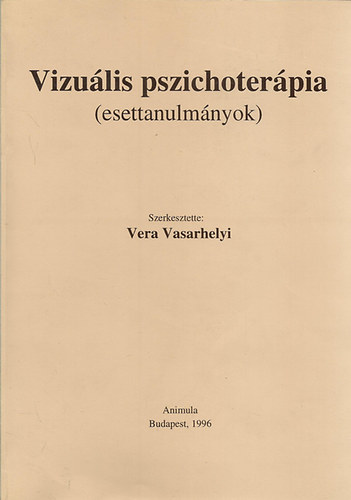 Vera Vasarhelyi - Vizulis pszichoterpia