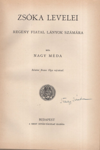 Nagy Mda - Zska levelei - regny fiatal lnyok szmra - Alrt