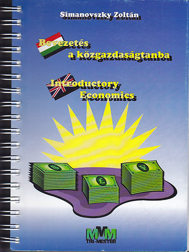Simanovszky Zoltn; Czagny Lszl - Bevezets a kzgazdasgtanba
