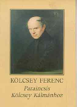 Klcsey Ferenc - Parainesis Klcsey Klmnhoz