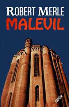 Robert Merle - Malevil