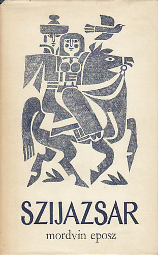 K. V. Radajev - Szijazsar - mordvin eposz