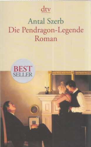 Szerb Antal - Die Pendragon-Legende