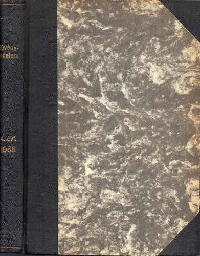 Ubrizsy Gbor  (szerk.) - Nvnyvdelem - A Mezgazdasgi s lelmezsgyi Minisztrium szakfolyirata IV. vf. 1968.