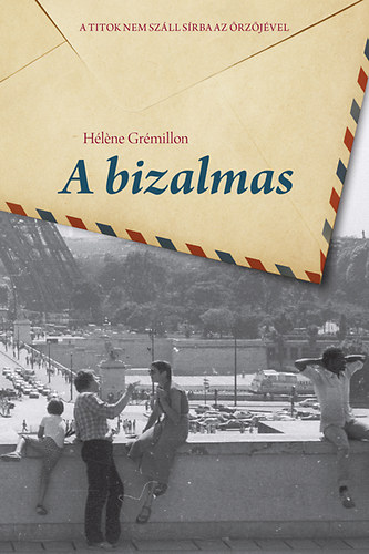 Héléne Grémillon - A bizalmas