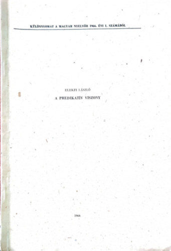 Elekfi László - A predikatív viszonyok