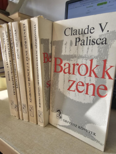 Charles Rosen, Erich Rappl, Kro� Gy�rgy, Szabolcsi Bence, Bartha D�nes, Claude V. Palisca - 7db zenei k�tet: A klasszikus st�lus+ Wagner- operakalauz+ Bart�k-kalauz+ �r�k muzsika+ A zene t�rt�nete+ Beethoven �s kilenc szimf�ni�ja+ Barokk zene