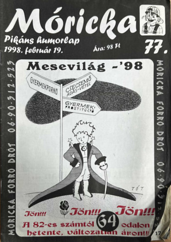 Sz�cs Alfr�d  (szerk.) - M�ricka 77 (Pik�ns humorlap 1998)