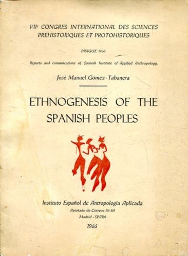 Jos� Manuel G�mez - Tabanera - Ethnogenesis of the Spanish Peoples