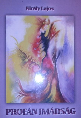 Kirly Lajos - Profn imdsg