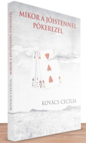 Kovcs Ceclia - Mikor a Jistennel pkerezel