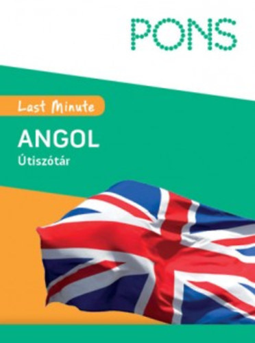 Gordon Walker - PONS - Last Minute �tisz�t�r - Angol