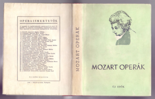 Molnr Antal  Szabolcsi Bence (ismerteti) - Mozart operk (Operaismertetk 30. A varzsfuvola - 11. Don Juan)