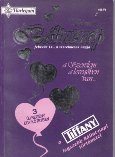 Vicki Lewis Thompson, JoAnn Ross Gina Wilkins - Farmer s gymnt / Blint-napi trfa / Ikrek s apk (Tiffany Blint-nap / Valentin-nap klnszm 1993)