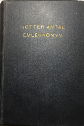 Angyal - Baranyay - Mra  (szerk.) - Notter Antal emlkknyv - Dolgozatok az egyhzi jogbl s a vele kapcsolatos jogterletekrl