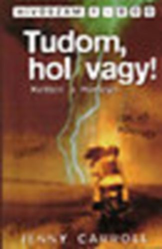 Jenny Carroll - Tudom, hol vagy!