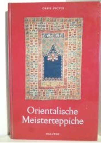 Erwin Gans-Ruedin - Orientalische meisterteppiche