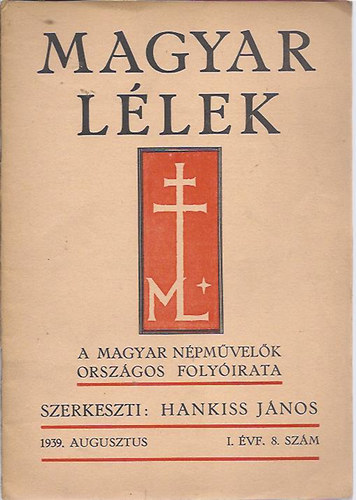 Hankiss Jnos  (szerk.) - Magyar llek  I. vf. 8. szm