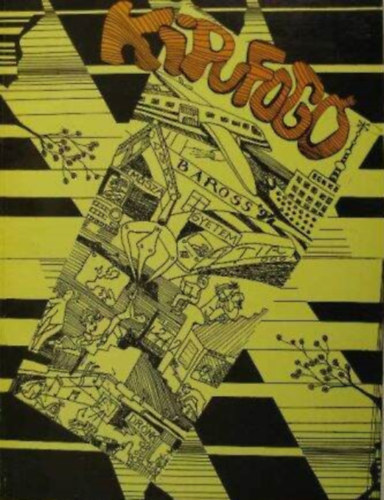 Fejes Jzsef Balzs , Kelemen Zsolt, Dr. Magyar Istvn Dmk Gbor (szerk.) - Kipufog '94 Vidm ballag magazin - Megjelenik vente, a ballags alkalmbl