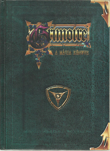 Nyulszi Zsolt - Grimoire - A Mgia Knyve