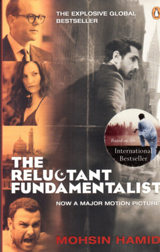 Mohsin Hamid - The Reluctant Fundamentalist