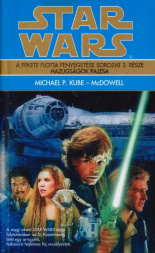 Michael P.- McDowel Kube - Star Wars: Hazugs�gok pajzsa