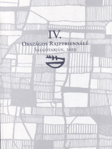 IV. Országos Rajztriennálé - Salgótarján, 2019