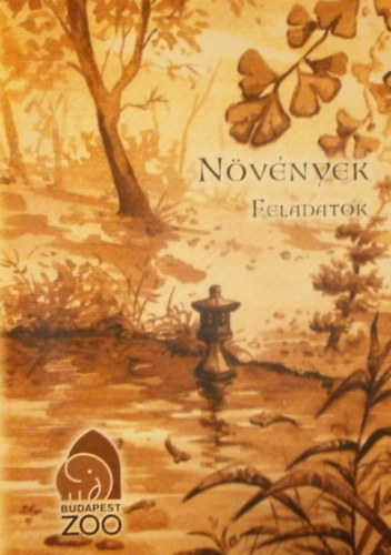 Lukács Albert (szerk.) - Növények (Feladatok)