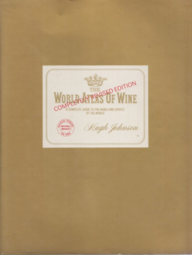 Hugh Johnson - World Atlas of Wine