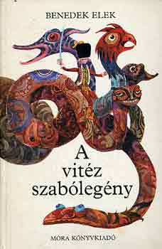 Benedek Elek - A vitz szablegny
