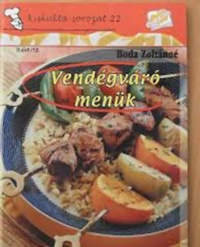 Vendgvr menk Kiskukta-sorozat 22.