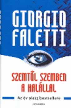Giorgio Faletti - Szemtl szemben a halllal